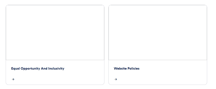 Figure B: Two-column image Cards, internally authored. As the pages selected don’t have images currently applied in Page Properties, they show as blank in the screenshot. Once images are applied in Page Properties, they will be displayed here.