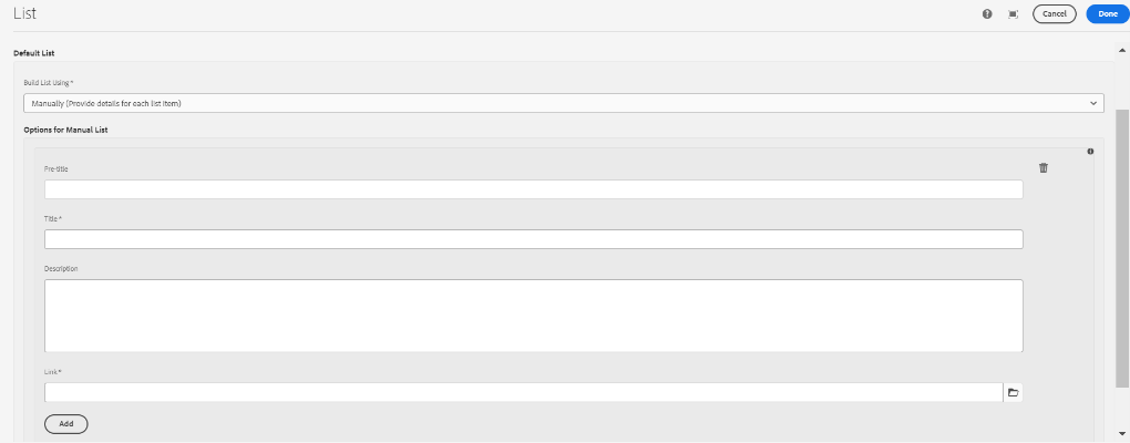 Manual List fields in the authoring dialog. Fields described on page.